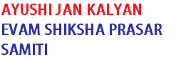 Ayushi Jan Kalyan evam Shiksha Prasar Samiti